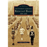 University of Georgia Redcoat Band: 1905-2005