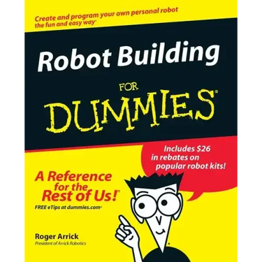 Robot Building for Dummies
