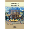Tehran Stories: Short story