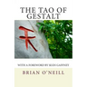The Tao of Gestalt: Poetry Creativity and the Rediscovery of the Child