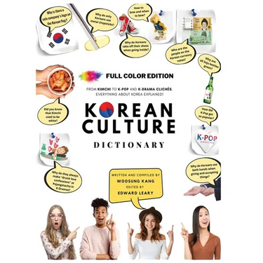 Korean Culture Dictionary - From Kimchi To K-Pop and K-Drama Clichés. Everything About Korea Explained!