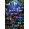 Tested by the Alpha