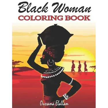 Black Woman Coloring Book: Funny Black Wife Coloring Book, African woman Designs, Beauty queens gorgeous black women African american afro dreads