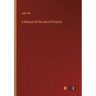 A Manual of the Law of Fixtures