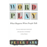 Word Play: What Happens When People Talk
