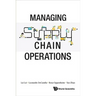 Managing Supply Chain Operations