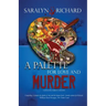 A Palette For Love and Murder