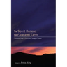 The Spirit Renews the Face of the Earth: Pentecostal Forays in Science and Theology of Creation