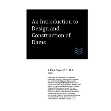 An Introduction to Design and Construction of Dams