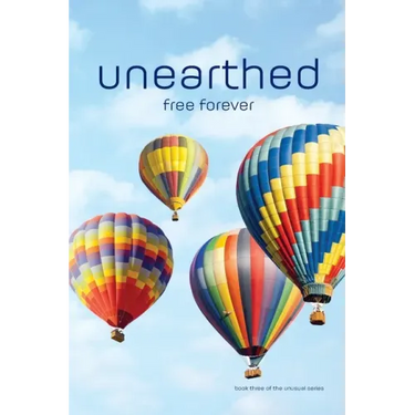 unearthed: free forever