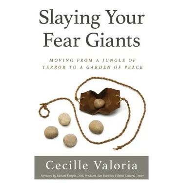Slaying Your Fear Giants: Moving from a Jungle of Terror to a Garden of Peace