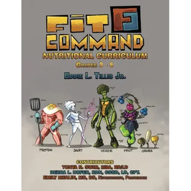 Fit Command Nutritional Curriculum Grades 3 - 5
