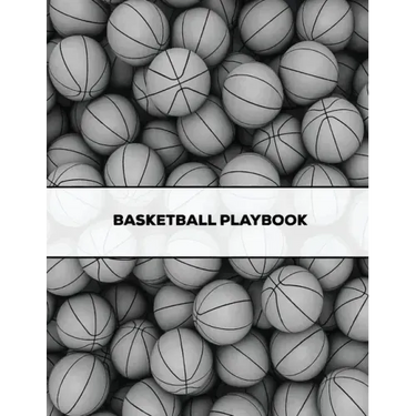 Basketball Playbook: Coach Gift, Blank Basketball Court Templates, Plays Book, Player Roster, Record Statistics, Game Schedule, Coaches Not