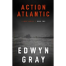 Action Atlantic: The U-boat Series