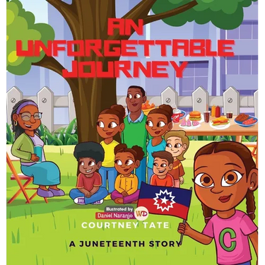 An Unforgettable Journey: A Juneteenth Story