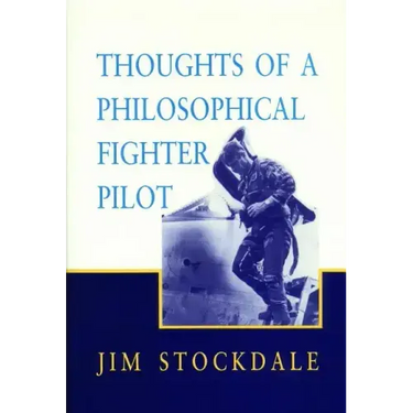 Thoughts of a Philosophical Fighter Pilot