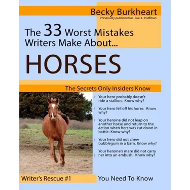 The 33 Worst Mistakes Writers Make About Horses