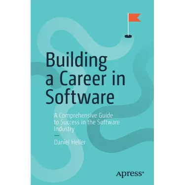 Building a Career in Software: A Comprehensive Guide to Success in the Software Industry