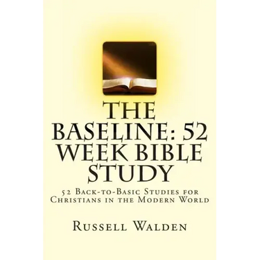 The Baseline: 52 Week Bible Study