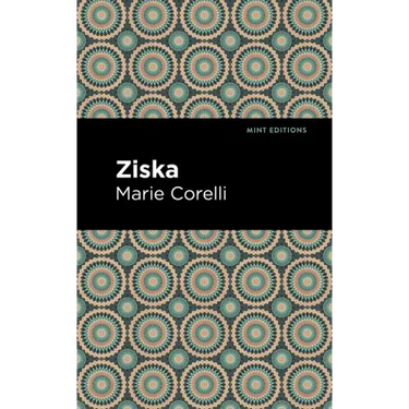 Ziska: The Problem of a Wicked Soul