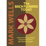 The Bach Flowers Today
