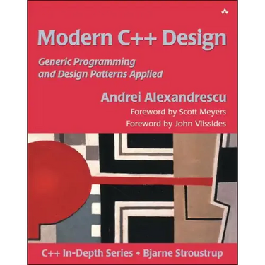 Modern C++ Design: Generic Programming and Design Patterns Applied