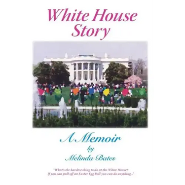 White House Story: A Memoir