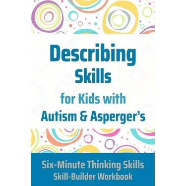 Describing Skills for Kids with Autism & Asperger's