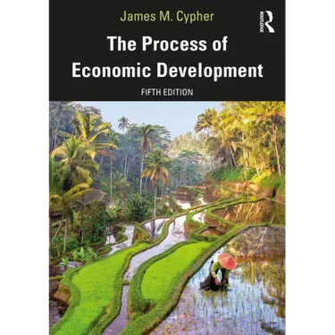The Process of Economic Development