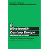 University of Chicago Readings in Western Civilization, Volume 8: Nineteenth-Century Europe: Liberalism and its Critics