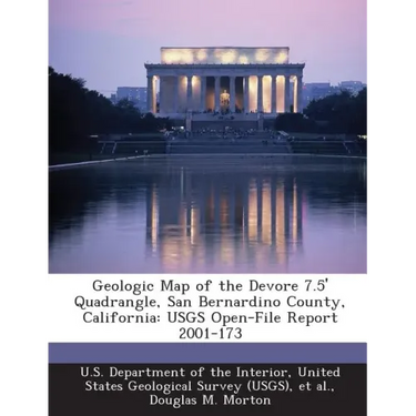 Geologic Map of the DeVore 7.5' Quadrangle, San Bernardino County, California: Usgs Open-File Report 2001-173