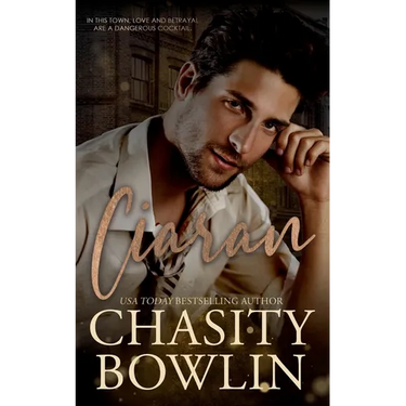 Ciaran: A Small Town Second Chance Romance Novella