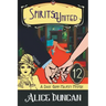 Spirits United: Historical Cozy Mystery
