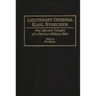 Lieutenant General Karl Strecker: The Life and Thought of a German Military Man