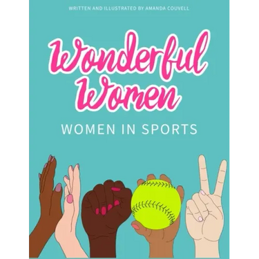 Wonderful Women: Women in Sports
