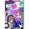 Syx Takes A Nap