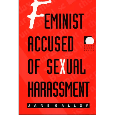 Feminist Accused of Sexual Harassment