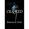 Cracked