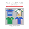 Pixels of World Football: 1998 Edition
