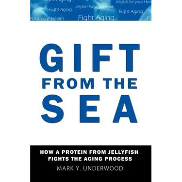 Gift From The Sea: How a Protein from Jellyfish Fights the Aging Process