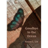 Goodbye to the Ocean
