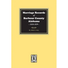 Marriage Records of Barbour County, Alabama, 1838-1859
