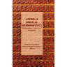 Latino/a Biblical Hermeneutics: Problematics, Objectives, Strategies