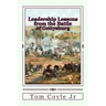 Leadership Lessons from the Battle of Gettysburg