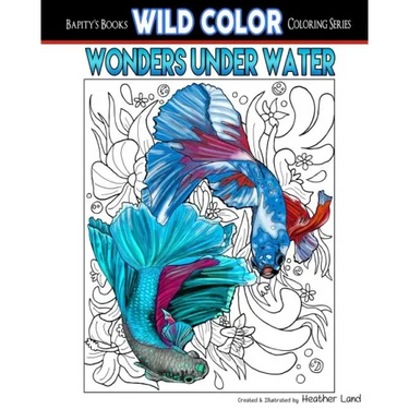 Wonders Under Water: Adult Coloring Book