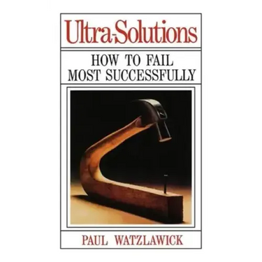 Ultra-Solutions: How to Fail Most Successfully