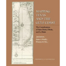 Mapping Texas and the Gulf Coast: The Contributions of Saint-Denis, Oliván, and Le Maire