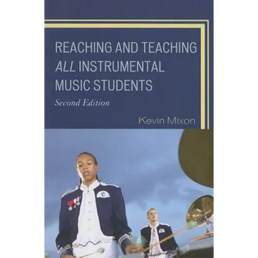 Reaching and Teaching All Instrumental Music Students