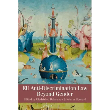 EU Anti-Discrimination Law beyond Gender