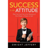 SUCCESS Is An Attitude